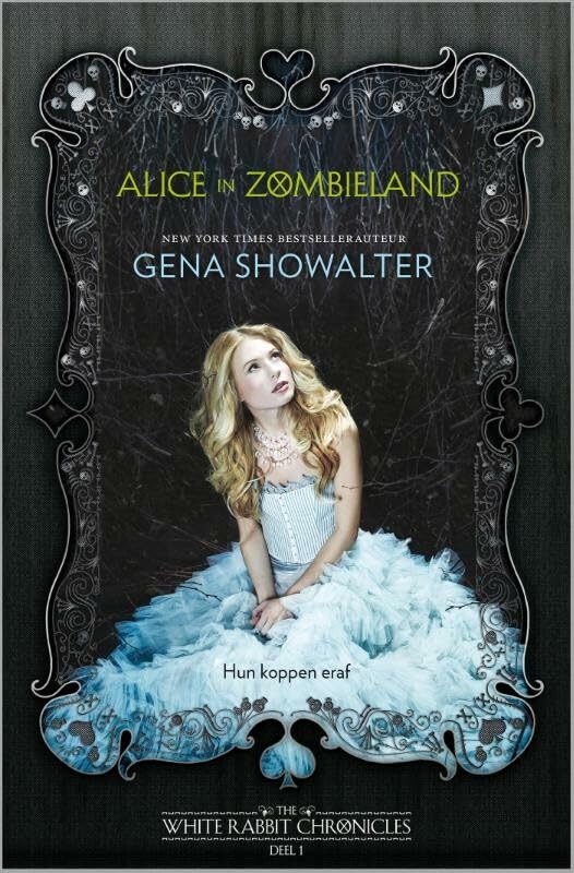 Alice in Zombieland (The white rabbit chronicles, 1) Fiction