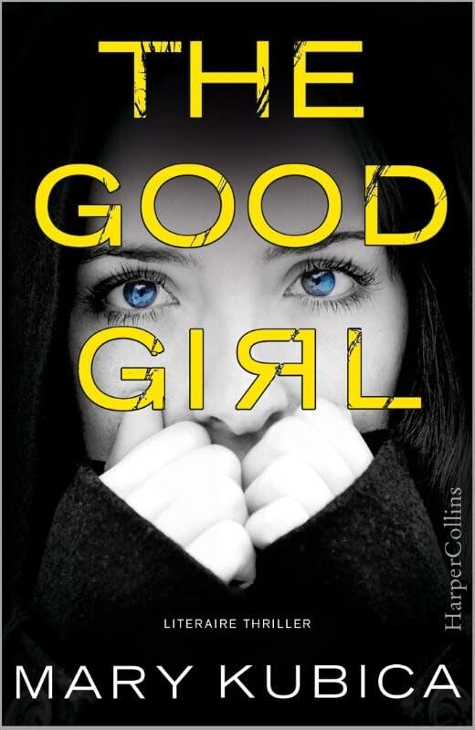 The good girl Contemporary literature