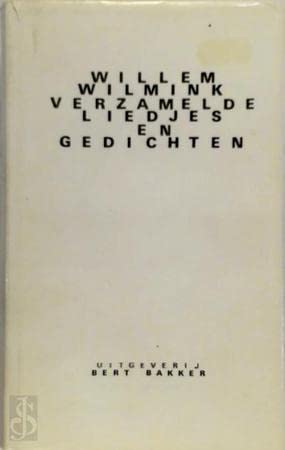 Verzamelde liedjes en gedichten Poetry