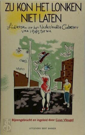 Zij kon het lonken niet laten: liedteksten uit het Nederlandse cabaret van 1945 tot nu Books