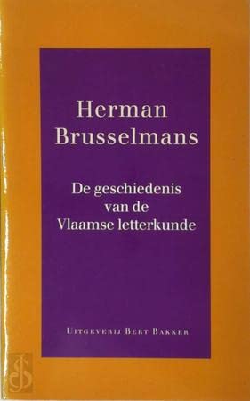 De geschiedenis van de Vlaamse letterkunde: van 12 mei 1136 tot 17 oktober 1984 book
