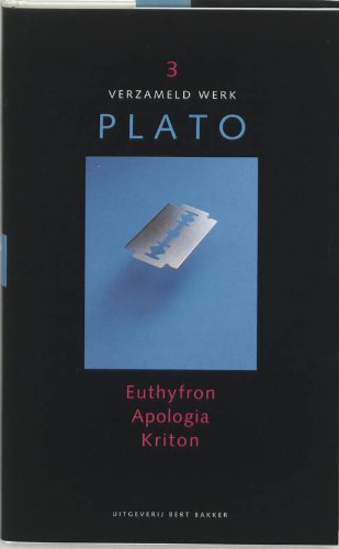 Euthyfron, Apologia, Kriton / druk 1 (Verzameld werk Plato, 3) Philosophy