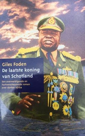 De laatste koning van Schotland Contemporary literature
