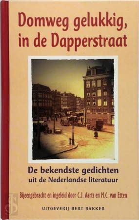 Domweg gelukkig, in de Dapperstraat: de bekendste gedichten uit de Nederlandse literatuur Poetry