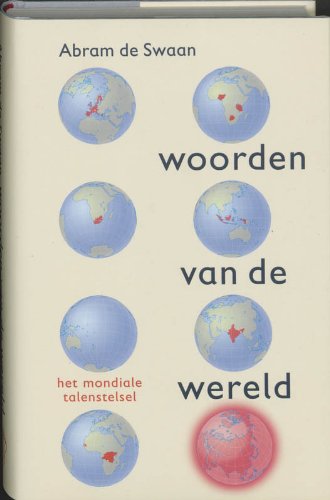 Woorden van de wereld: het mondiale talenstelsel Social Sciences