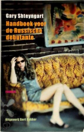 HANDBOEK VOOR DE RUSSISCHE DEBUTANTE Contemporary literature