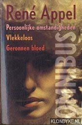 Persoonlijke omstandigheden / Vlekkeloos / Geronnen bloed Books