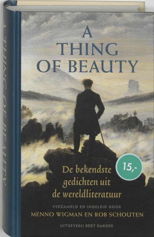 A thing of beauty: de bekendste gedichten uit de wereldliteratuur book