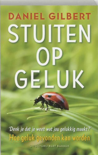 Stuiten op geluk: hoe geluk gevonden kan worden Psychology