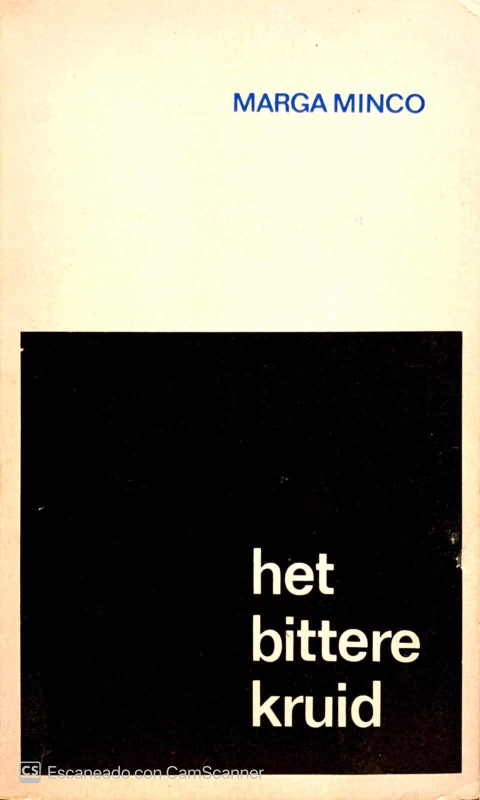 Het bittere kruid: een kleine kroniek International