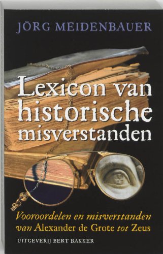 Lexicon van historische misverstanden book