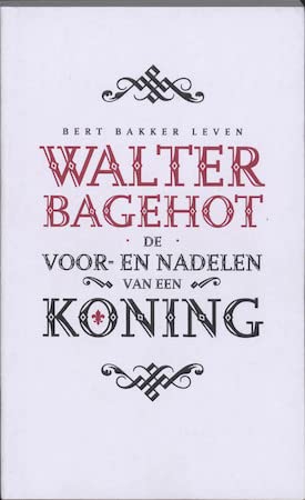 De voor-en nadelen van een koning: 'de monrcie'uit 'De Engelse grondwet' book