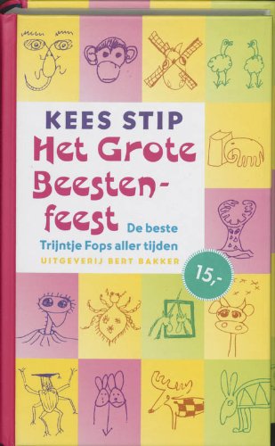 Grote Beestenfeest: de beste Trijntje Fops aller tijden book