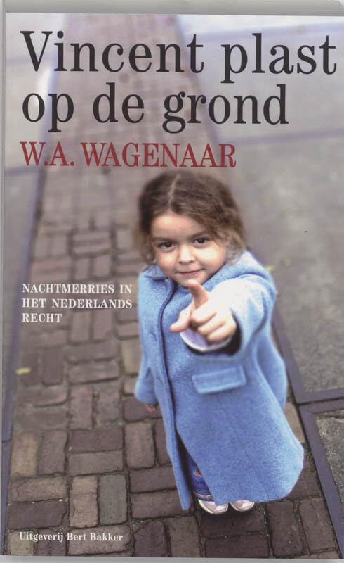 Vincent plast op de grond: nachtmerries in het Nederlands recht book