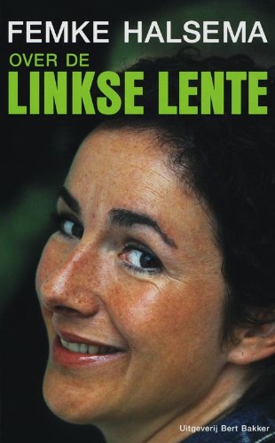 Linkse lente: Femke Halsema in gesprek met Michiel Zonneveld book