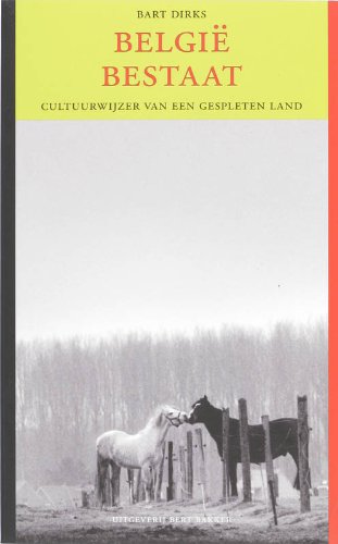Belgie bestaat: cultuurwijzer van een gespleten land Geology & Geography