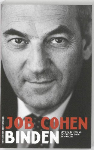 Binden / druk 6: met een inleidend interview door Bas Heijne book