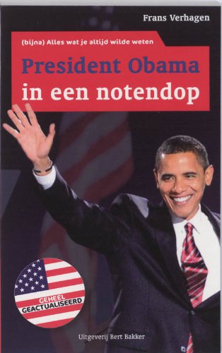 Alles wat je altijd wilde weten President Obama in een notendop Books
