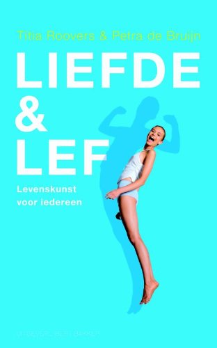 Liefde en lef: levenskunst voor iedereen Social Sciences