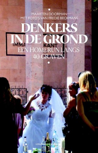 Denkers in de grond / druk 1: een homerun langs 40 graven book