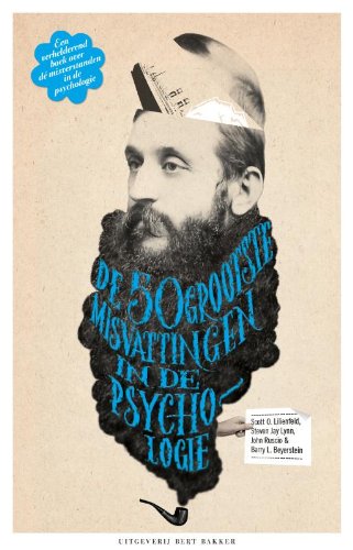 De vijftig grootste misvattingen in de psychologie Psychology