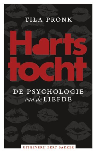 Hartstocht: de psychologie van de liefde Social Sciences