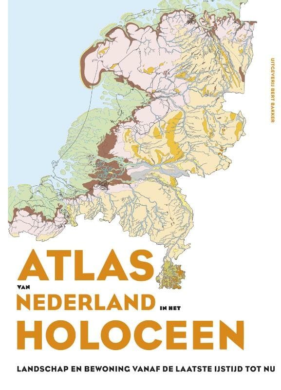 Atlas van Nederland in het Holoceen Politics & History