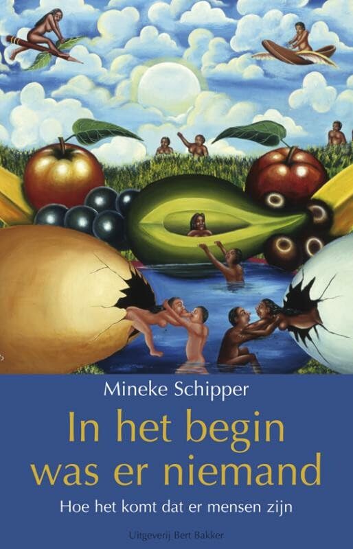 In het begin was er niemand: hoe het komt dat er mensen zijn book