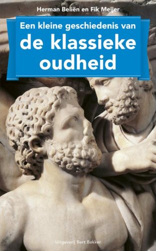 Een kleine geschiedenis van de klassieke oudheid book