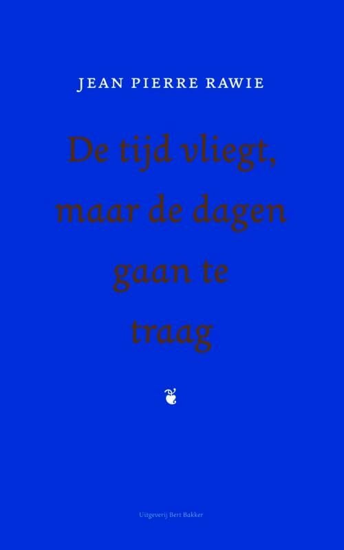 De tijd vliegt, maar de dagen gaan te traag Poetry