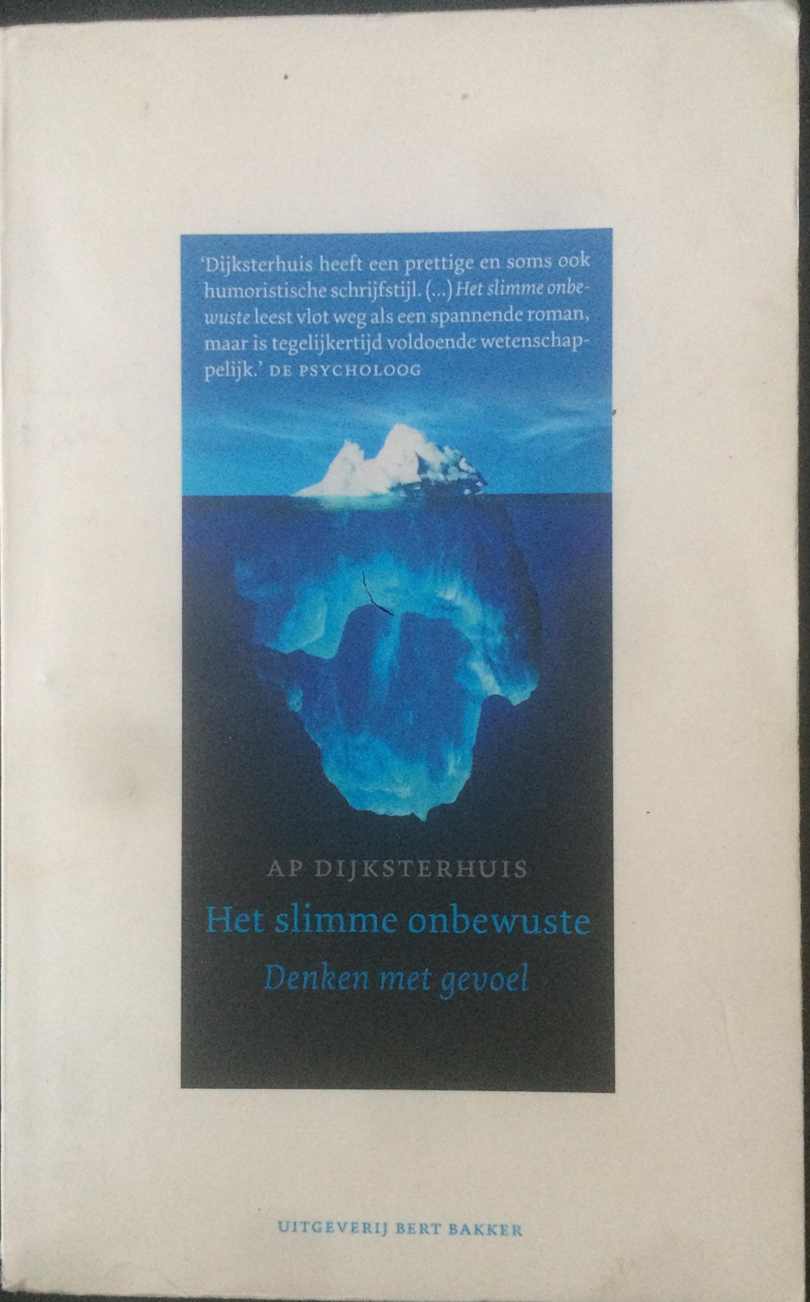 Het slimme onbewuste: denken met gevoel book