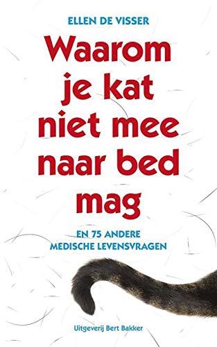 Waarom je kat niet mee naar bed mag Books