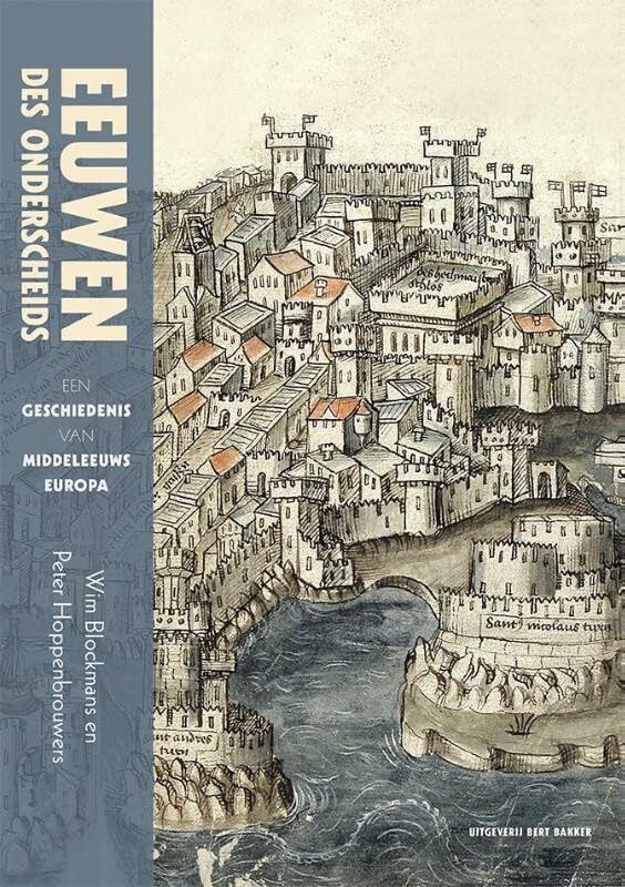 Eeuwen des onderscheids: een geschiedenis van middeleeuws Europa book
