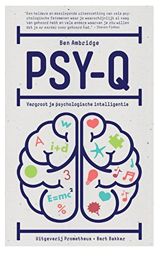 Psy-Q: vergroot je psychologische intelligentie Social Sciences