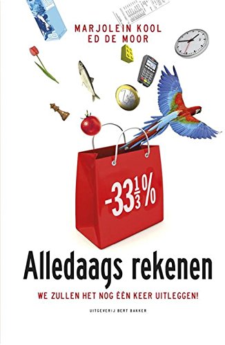 Alledaags rekenen: we zullen het nog één keer uitleggen! book
