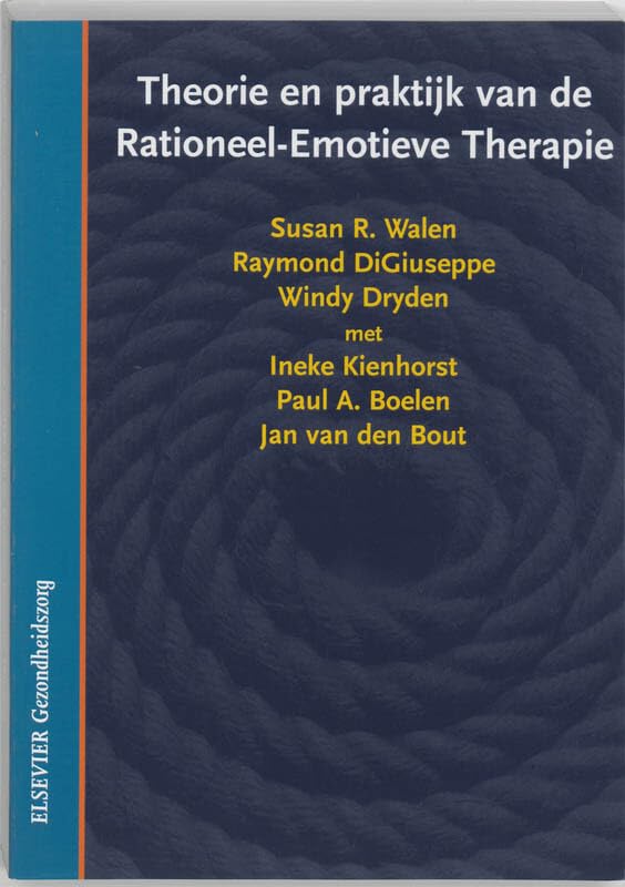 Theorie en praktijk van de rationeel emotieve therapie book