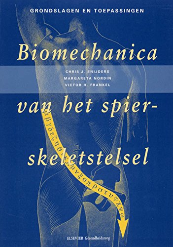 Biomechanica van het spier-skeletstelsel Medicine