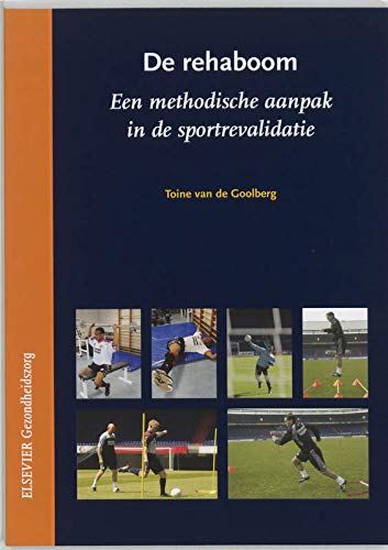 De Rehaboom: een methodische aanpak in de sportrevalidatie book