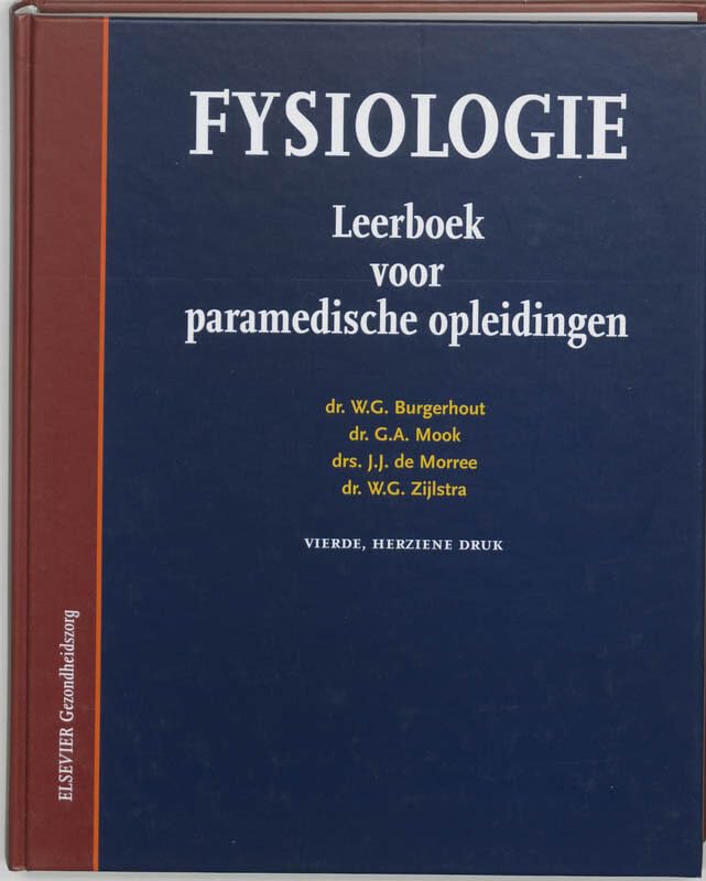 Fysiologie: leerboek voor paramedische opleidingen Medicine