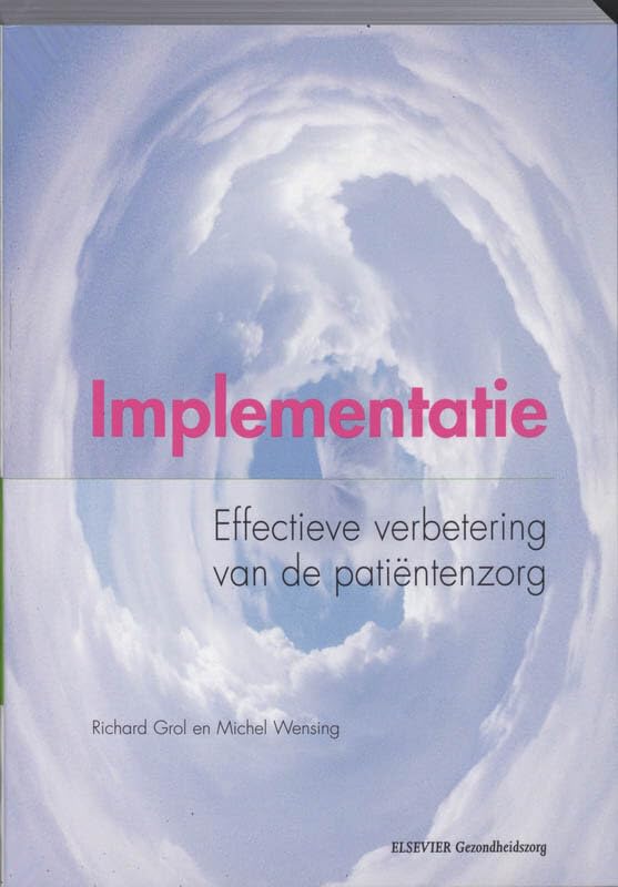 Implementatie: effectieve verbetering in de patientenzorg book