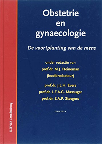 Obstetrie en Gynaecologie: de voortplanting van de mens Books