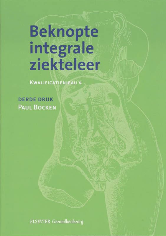 Beknopte integrale ziekteleer: kwalificatieniveau 4 Medicine