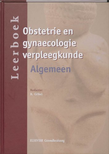Leerboek obstetrie en gynaecologie verpleegkunde Algemeen book