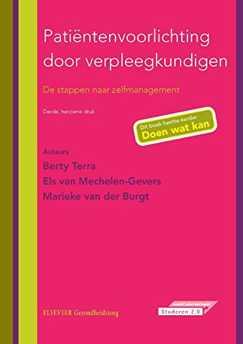 Patientenvoorlichting door verpleegkundigen: de stappen naar zelfmanagement book