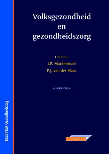Volksgezondheid en gezondheidszorg (Elsevier gezondheidszorg) Medicine