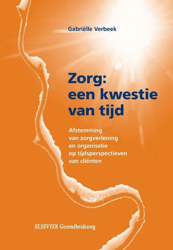 Zorg: een kwestie van tijd book
