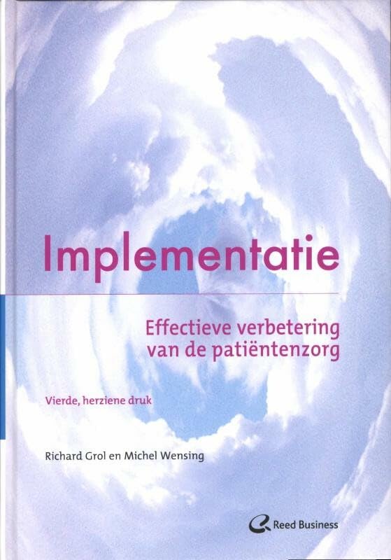 Implementatie: effectieve verbetering in de patiëntenzorg book