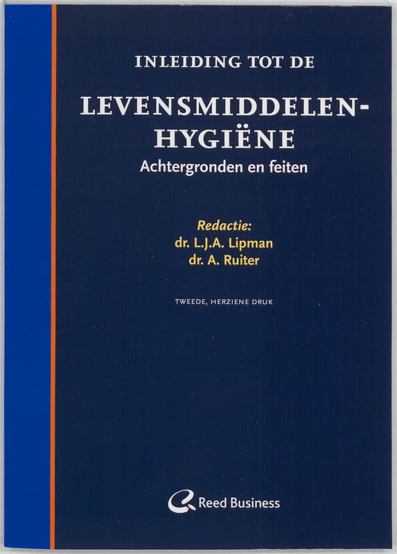 Inleiding tot de levensmiddelenhygiëne: achtergronden en feiten book