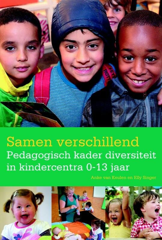 Samen verschillend: pedagogisch kader diversiteit in kindercentra 0-13 jaar book