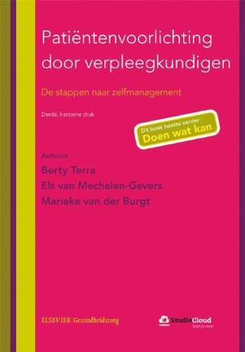 Patientenvoorlichting door verpleegkundigen: de stappen naar zelfmanagement book